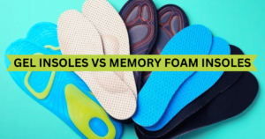 Gel Insoles Vs Memory Foam Insoles | Foot Care