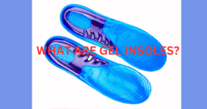 A Comprehensive Guide to Gel Insoles for Happy Feet